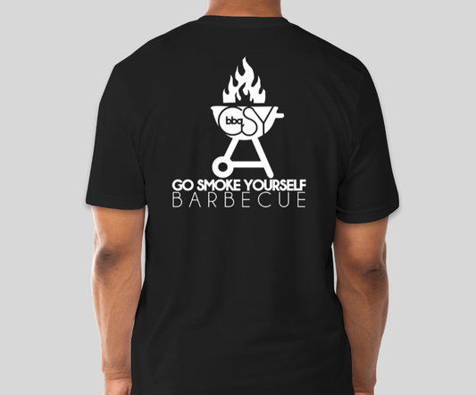 Go Smoke Yourself T-Shirt